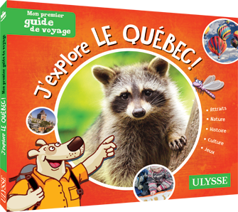 livre Jexplore le Quebec-Monpremier guide de voyage